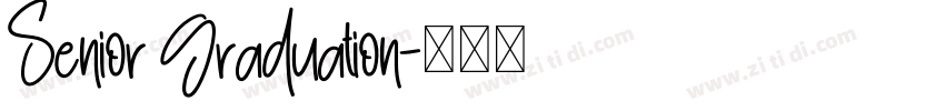 Senior Graduation字体转换